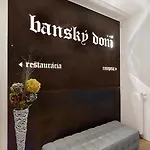 Pensjonat Bansky Dom 3*